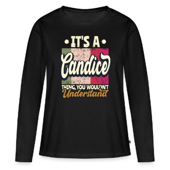 Candice Nom Cadeau Personnalisé Devis Drôle - T-shirt manches longues Premium bio Femme - noir - Devant - Julia (174cm)