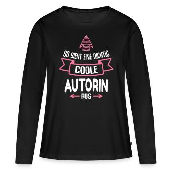 Autorin Geschenk Lustig Spruch - Frauen Premium Bio Langarmshirt - Schwarz - Vorne - Julia (174cm)