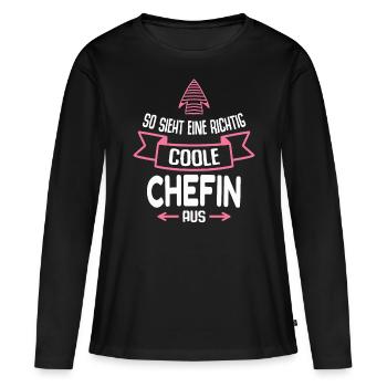 Chefin Geschenk Lustig Spruch Chef - Frauen Premium Bio Langarmshirt - Schwarz - Vorne - Julia (174cm)