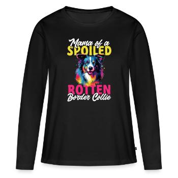 Border Collie Dog - Maman d’un pourri gâté - T-shirt manches longues Premium bio Femme - noir - Devant - Julia (174cm)
