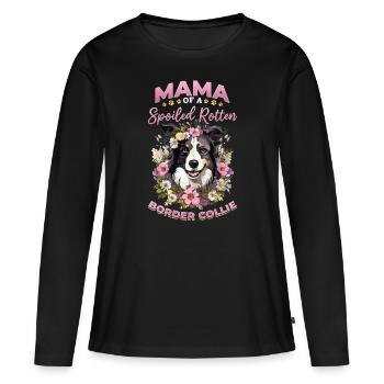 Border Collie Dog - Maman d’un pourri gâté - T-shirt manches longues Premium bio Femme - noir - Devant - Julia (174cm)