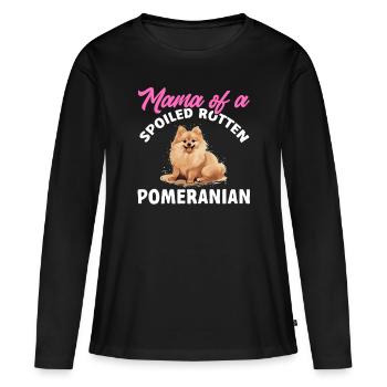 Pom Dog Pom-Pom - Mama of a Spoiled Rotten - Women's Premium Organic Long Sleeve Shirt - black - Front - Julia (174cm)