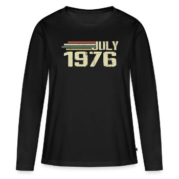 Anniversaire juillet 1976 Année 1976 juillet Né en 1976 - T-shirt manches longues Premium bio Femme - noir - Devant - Julia (174cm)