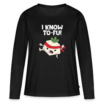 Tofu Vegan I Know Karate Tofu Kung Fu Tofu - Frauen Premium Bio Langarmshirt - Schwarz - Vorne - Julia (174cm)