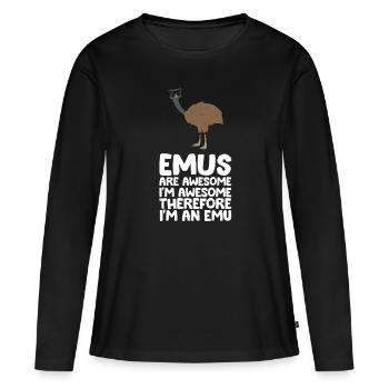 Les Emus sont fantastiques. Je suis fantastique, alors - T-shirt manches longues Premium bio Femme - noir - Devant - Julia (174cm)