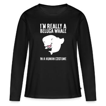 Je suis vraiment un béluga dans un - T-shirt manches longues Premium bio Femme - noir - Devant - Julia (174cm)