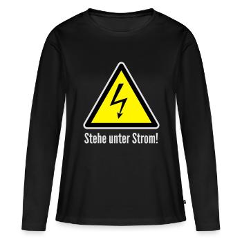 Vorsicht: Stehe unter Strom! - Frauen Premium Bio Langarmshirt - Schwarz - Vorne - Julia (174cm)
