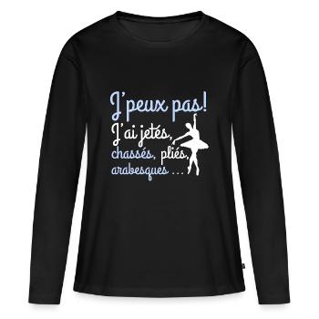 Ballet Danse classique Je peux pas - T-shirt manches longues Premium bio Femme - noir - Devant - Julia (174cm)
