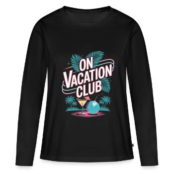 Vacation Club Summer Festival Vacation Beach Vacation - Women's Premium Organic Long Sleeve Shirt - black - Front - Julia (174cm)