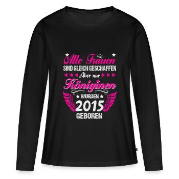 Queens Vintage 2015 Born 10th Birthday - Women's Premium Organic Long Sleeve Shirt - black - Front - Julia (174cm)