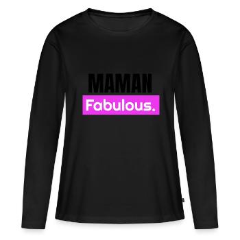 Maman fabulous. Maman fabuleuse. Fête des mères - T-shirt manches longues Premium bio Femme - noir - Devant - Julia (174cm)