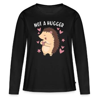 Hedgie Not A Hugger Hedgehog - Frauen Premium Bio Langarmshirt - Schwarz - Vorne - Julia (174cm)