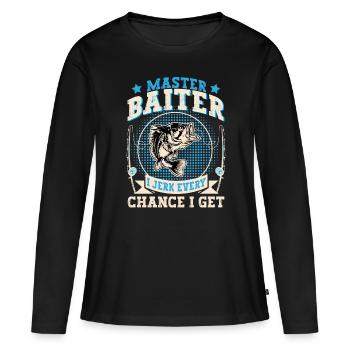 Maître Baiter Je branle chaque fois que j’ai l’occasion de pêcher - T-shirt manches longues Premium bio Femme - noir - Devant - Julia (174cm)