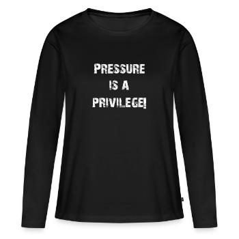 LA PRESSION EST UN PRIVILÈGE! - T-shirt manches longues Premium bio Femme - noir - Devant - Julia (174cm)