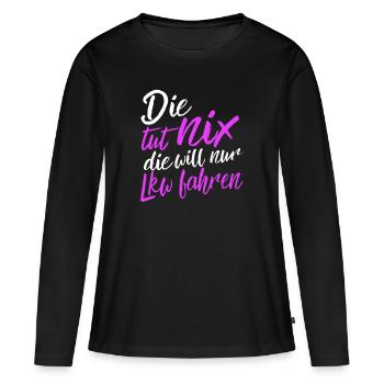 Lkw-Fahrerin - Frauen Premium Bio Langarmshirt - Schwarz - Vorne - Julia (174cm)