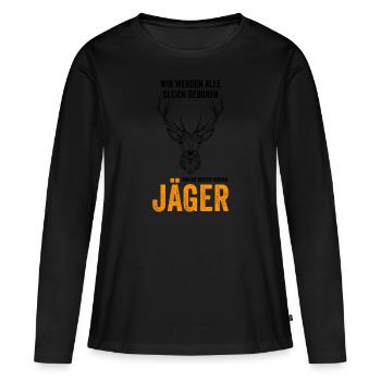 Alle gleich geboren, Nur die besten werden Jäger - - Frauen Premium Bio Langarmshirt - Schwarz - Vorne - Julia (174cm)