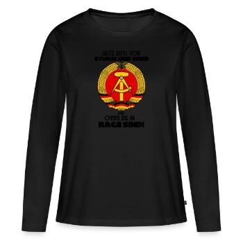 Hüte Dich Vor Sturm Und Wind Und Ossis Die In Rage - Frauen Premium Bio Langarmshirt - Schwarz - Vorne - Julia (174cm)