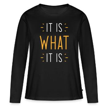 C’est ce que c’est - T-shirt manches longues Premium bio Femme - noir - Devant - Julia (174cm)