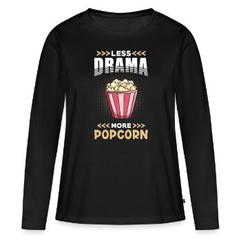 Popcorn Moins Drame plus Popcorn - T-shirt manches longues Premium bio Femme - noir - Devant - Julia (174cm)