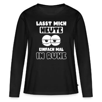 Ruhe genervt Müde Morgenmuffel - Frauen Premium Bio Langarmshirt - Schwarz - Vorne - Julia (174cm)