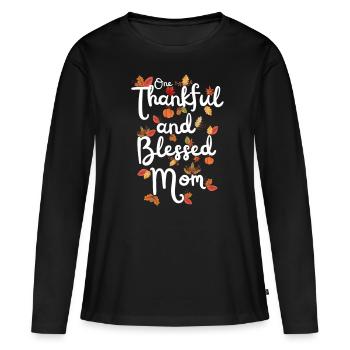 Thankful Mom Mama Herbst Blätter Dankbarkeit - Frauen Premium Bio Langarmshirt - Schwarz - Vorne - Julia (174cm)