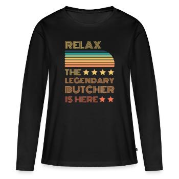 Détendez-vous le boucher légendaire est rétro ici - T-shirt manches longues Premium bio Femme - noir - Devant - Julia (174cm)