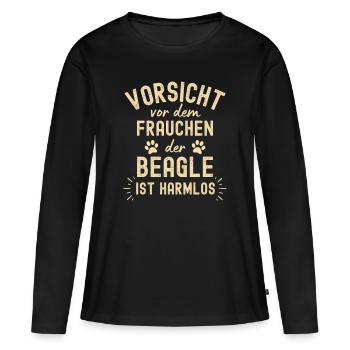 Lustiger Beagle Spruch für Beagle Liebhaber - Frauen Premium Bio Langarmshirt - Schwarz - Vorne - Julia (174cm)