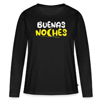 Buenas Noches Espagne Espagnol Bonne Nuit - T-shirt manches longues Premium bio Femme - noir - Devant - Julia (174cm)