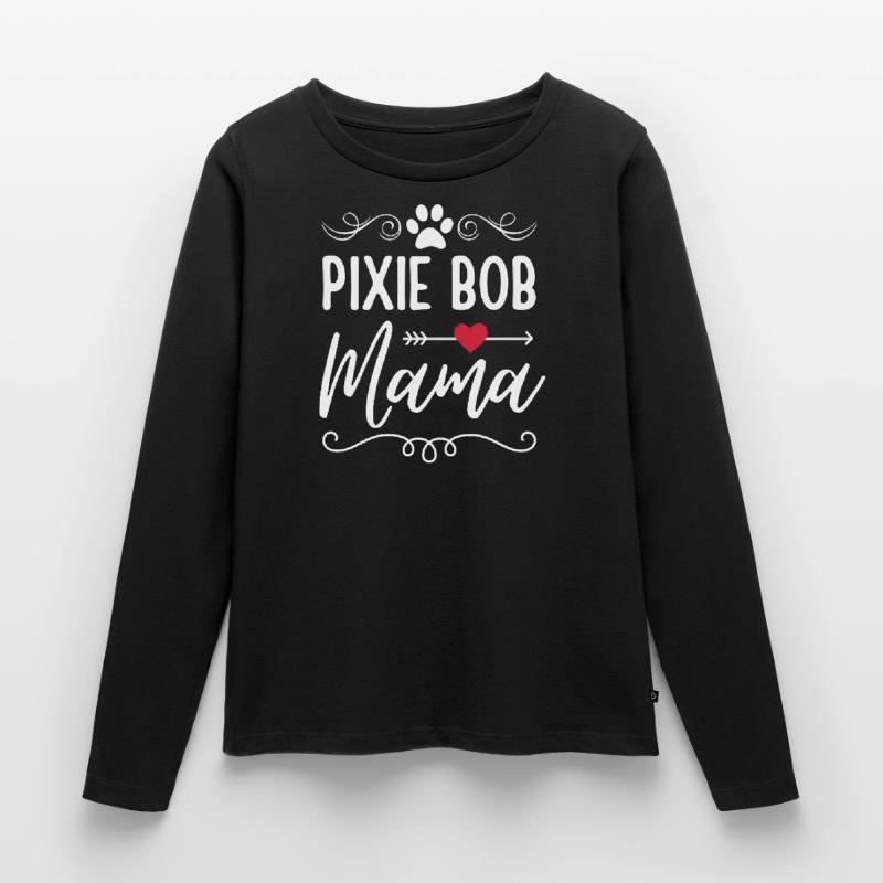 Pixie Bob Katze Mama Pixie Bob Mom Frauen Premium Bio Langarmshirt