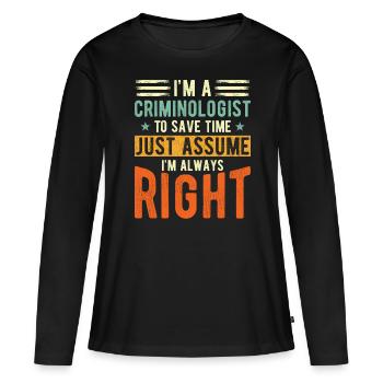 Criminologue Criminologie Informations nutritionnelles - T-shirt manches longues Premium bio Femme - noir - Devant - Julia (174cm)
