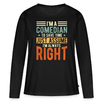 Comédien - T-shirt manches longues Premium bio Femme - noir - Devant - Julia (174cm)
