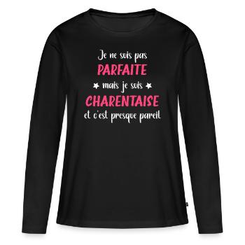 Je ne suis pas parfaite mais charentaise - T-shirt manches longues Premium bio Femme - noir - Devant - Julia (174cm)