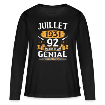 Juillet 1931 92 Ans Que Je Suis Génial Cadeau - T-shirt manches longues Premium bio Femme - noir - Devant - Julia (174cm)