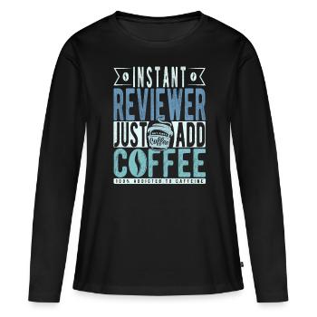 Citation de café de l’évaluateur - T-shirt manches longues Premium bio Femme - noir - Devant - Julia (174cm)