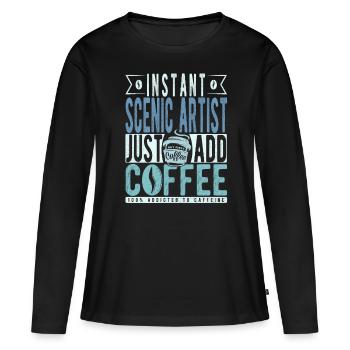 Landschaftlicher Künstler Kaffee Spruch - Frauen Premium Bio Langarmshirt - Schwarz - Vorne - Julia (174cm)