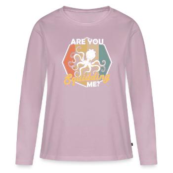 Octopus Are You Squidding Me Marine Biologist - Women's Premium Organic Long Sleeve Shirt - dusky pink - Front - Julia (174cm)