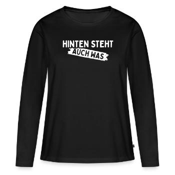 Hinten Steht Auch Was - Frauen Premium Bio Langarmshirt - Schwarz - Vorne - Julia (174cm)