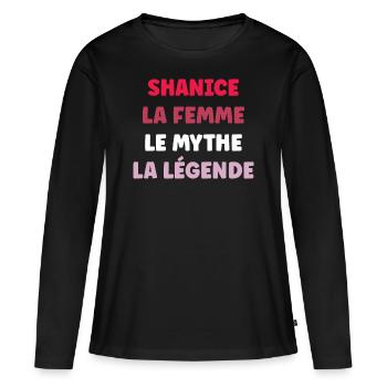 shanice la femme le mythe la légende - T-shirt manches longues Premium bio Femme - noir - Devant - Julia (174cm)