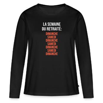 La Semaine du Retraité - T-shirt manches longues Premium bio Femme - noir - Devant - Julia (174cm)