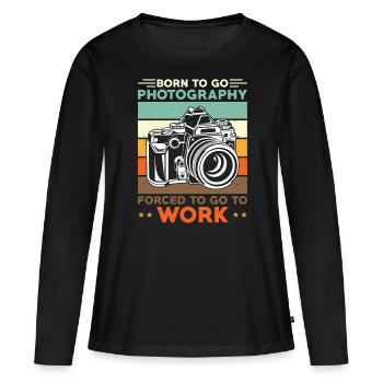 Photographe Né pour photographier pour travailler - T-shirt manches longues Premium bio Femme - noir - Devant - Julia (174cm)