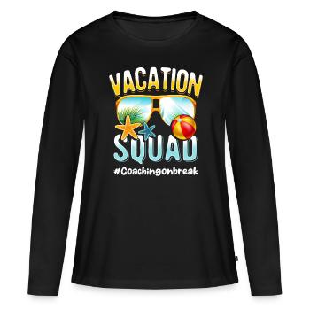Coaching Vacation Squad #Coachingonbreak - Frauen Premium Bio Langarmshirt - Schwarz - Vorne - Julia (174cm)