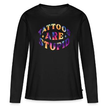 Les tatouages sont stupides - T-shirt manches longues Premium bio Femme - noir - Devant - Julia (174cm)