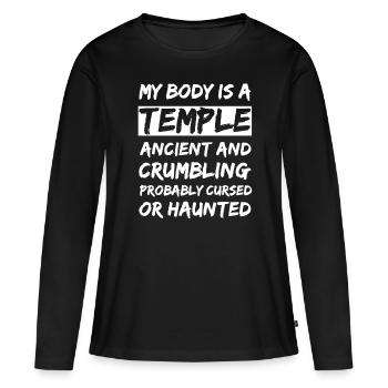 Mein Körper ist ein Tempel. Uralt und zerbröckelnd und - Frauen Premium Bio Langarmshirt - Schwarz - Vorne - Julia (174cm)