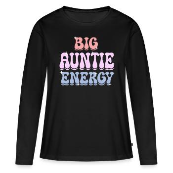 Tante voller Energie Humor Tante Leben - Frauen Premium Bio Langarmshirt - Schwarz - Vorne - Julia (174cm)