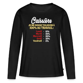 100% Au Travail Citation Drôle Caissière - T-shirt manches longues Premium bio Femme - noir - Devant - Julia (174cm)