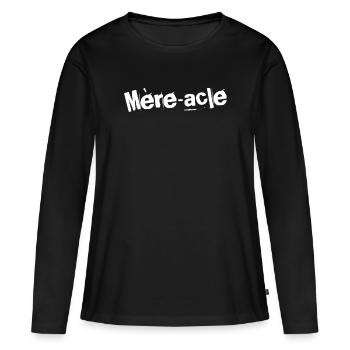 Mère-acle Élégance (Miracle Elegance) - T-shirt manches longues Premium bio Femme - noir - Devant - Julia (174cm)