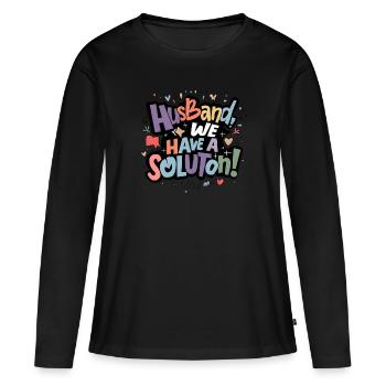Mari, nous avons une solution - T-shirt manches longues Premium bio Femme - noir - Devant - Julia (174cm)