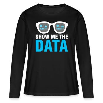 Data Engineer Zeig Mir Die Daten - Frauen Premium Bio Langarmshirt - Schwarz - Vorne - Julia (174cm)
