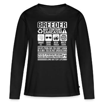 Éleveur Sarcasme drôle Cadeau Éleveur - T-shirt manches longues Premium bio Femme - noir - Devant - Julia (174cm)
