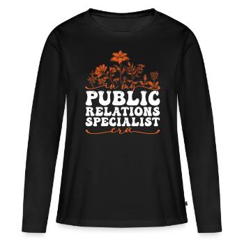 In My Public Relations Specialist Era - Frauen Premium Bio Langarmshirt - Schwarz - Vorne - Julia (174cm)